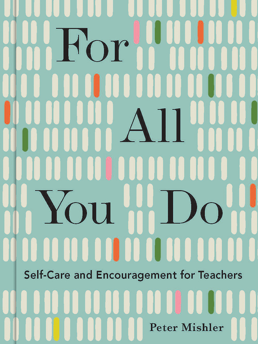 Title details for For All You Do by Peter Mishler - Wait list
